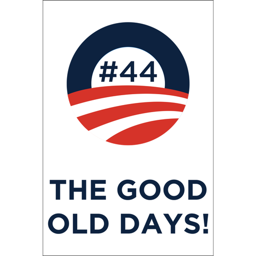 #44 THE GOOD OLD DAYS Poster