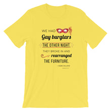 GAY BURGLARS ROBIN WILLIAMS QUOTE Short-Sleeve Unisex T-Shirt