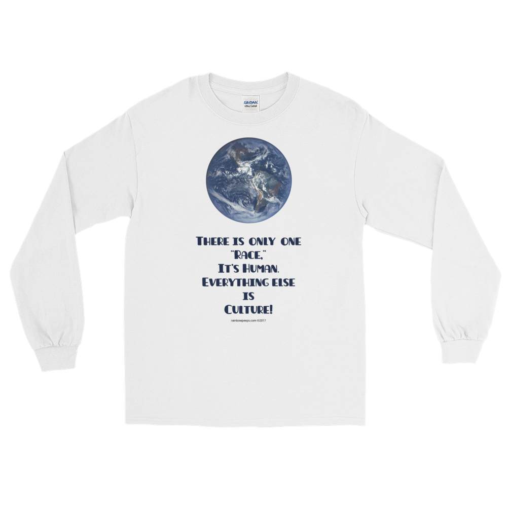 'THERE IS ONLY ONE RACE' Long Sleeve White T Shirt