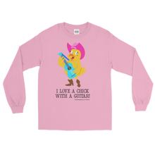 I LOVE A CHICK WITH A GUITAR! Long Sleeve T Shirt