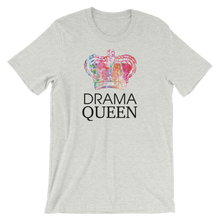 DRAMA QUEEN Unisex T shirt