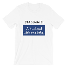 STALEMATE Short-Sleeve Unisex T-Shirt