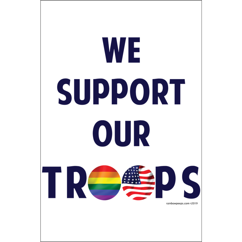 WE SUPPORT OUR TROOPS Poster