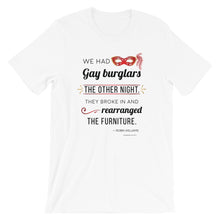GAY BURGLARS ROBIN WILLIAMS QUOTE Short-Sleeve Unisex T-Shirt