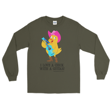 I LOVE A CHICK WITH A GUITAR! Long Sleeve T Shirt