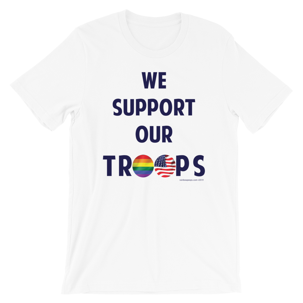 WE SUPPORT OUR TROOPS Short-Sleeve Unisex T-Shirt